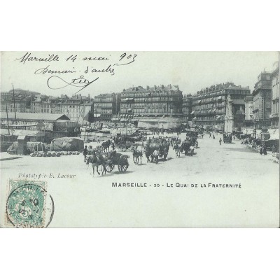 Marseille - Le Quai de la Fraternité vers 1900